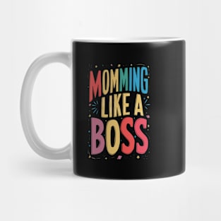 Momming Like A Boss Mug